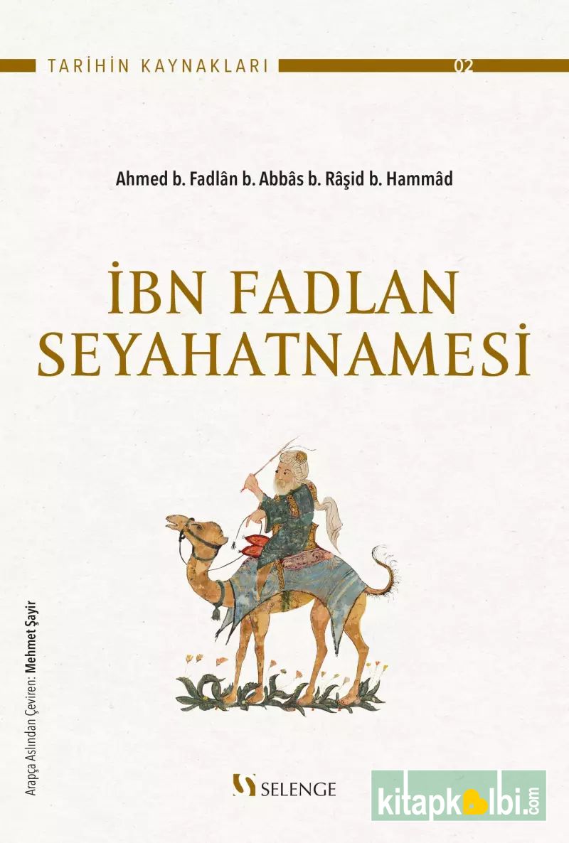 İbn Fadlan Seyahatnamesi