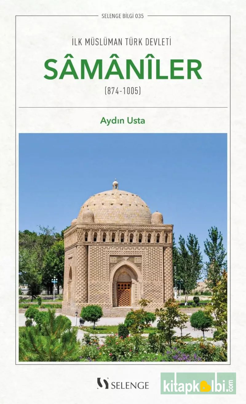 İlk Müslüman Türk Devleti Samaniler