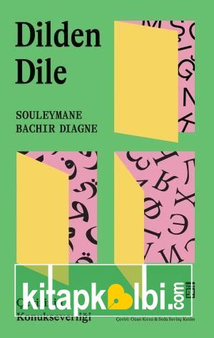 Dilden Dile Çevirinin Konukseverliği