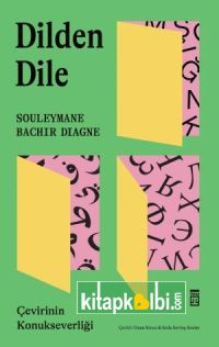 Dilden Dile Çevirinin Konukseverliği