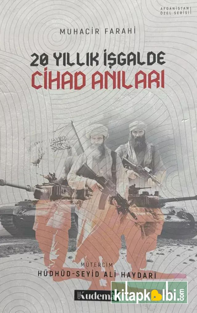 20 Yıllık İşgalde Cihad Anıları