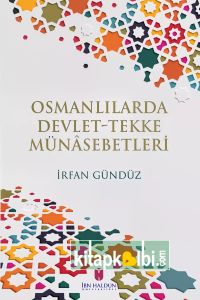 Osmanlılarda Devlet Tekke Münasebetleri