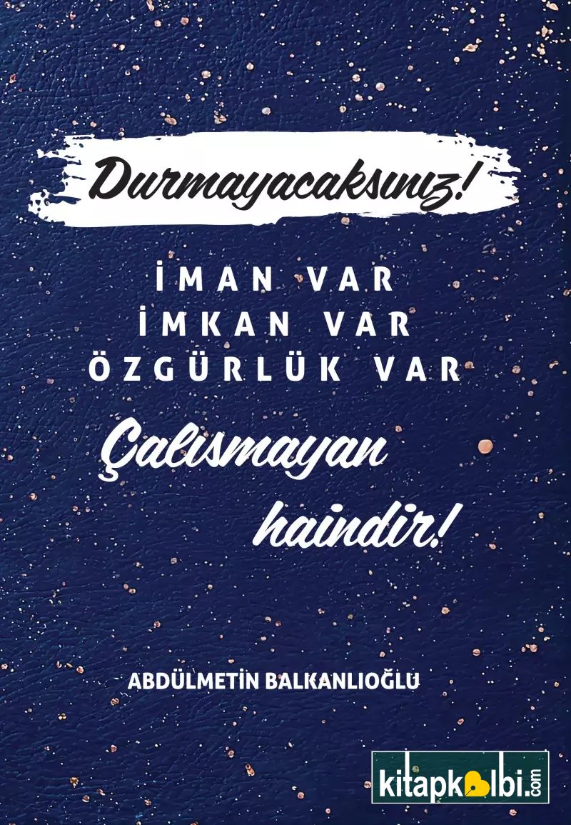 Defter Durmayacaksınız