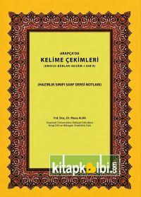 Arapçada Kelime Çekimleri Musa Alak