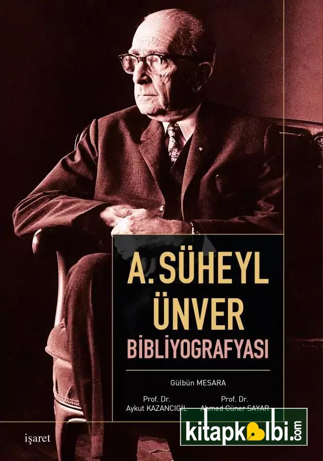 Süheyl Ünver Bibliyografyası