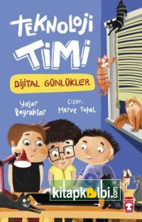Teknoloji Timi  Dijital Günlükler