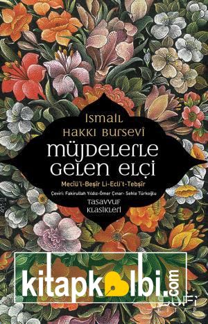 Müjdelerle Gelen Elçi