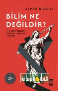 Bilim Ne Değildir