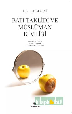 Batı Taklidi ve Müslüman Kimliği
