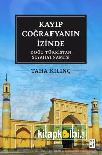 Kayıp Coğrafyanın İzinde