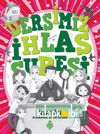 Dersimiz İhlas Suresi