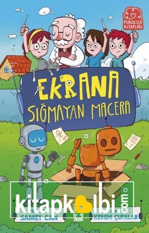 Ekrana Sığmayan Macera