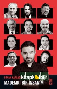 Mademki Bir İnsanım