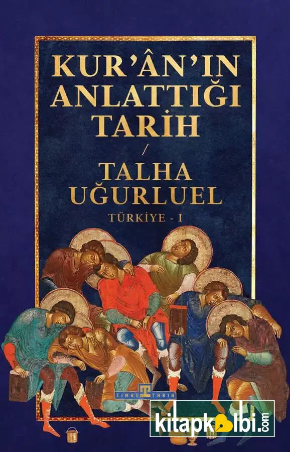 Kuranın Anlattığı Tarih 