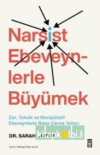 Narsist Ebeveynlerle Büyümek