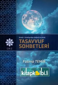 Tasavvuf Sohbetleri 2