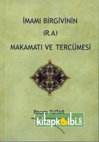 İmamı Birgivinin Makamatı ve Tercümesi