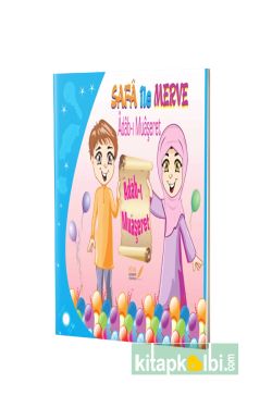 Safa İle Merve Adabı Muaşeret