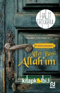 Affet Beni Allahım