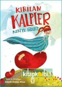 Kırılan Kalpler Nereye Gider Yenileme