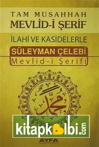 Süleyman Çelebi Mevlidi Şerifi