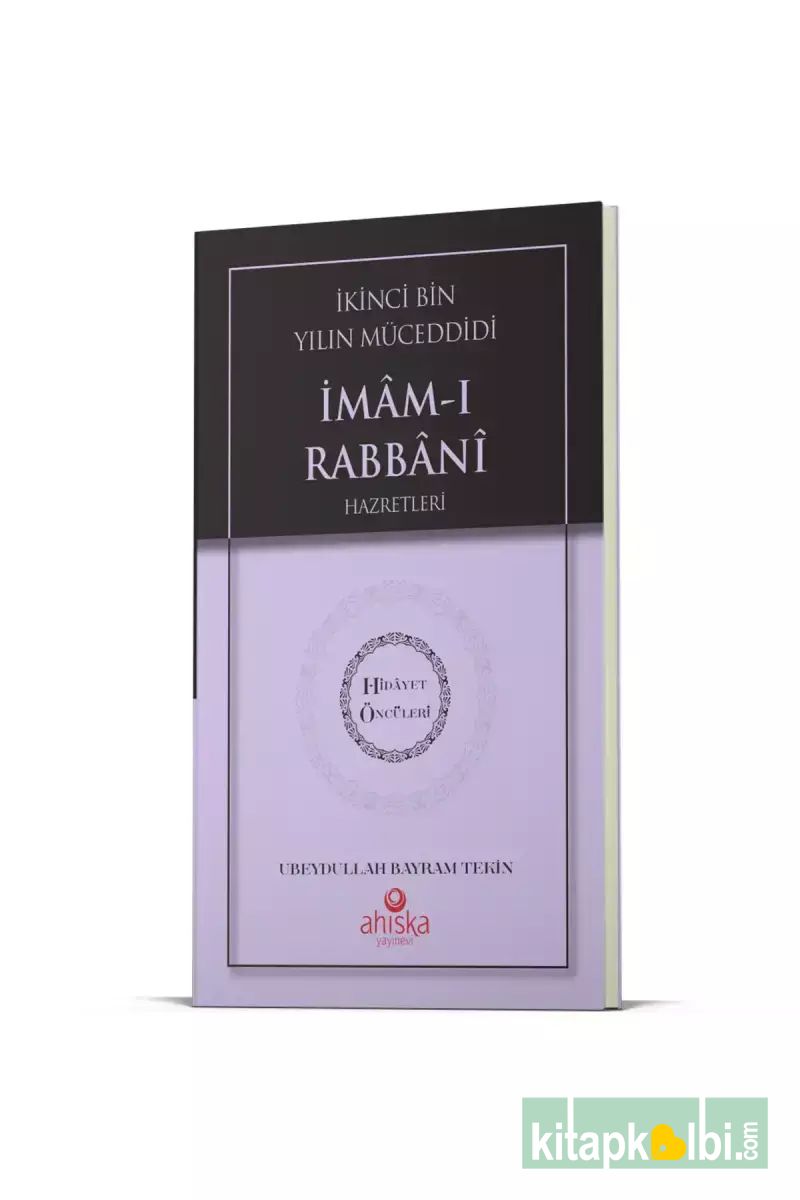İmamı Rabbani Hz Hidayet Öncüleri