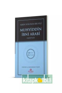 Muhyiddin İbni Arabi Hz Hidayet Öncüleri