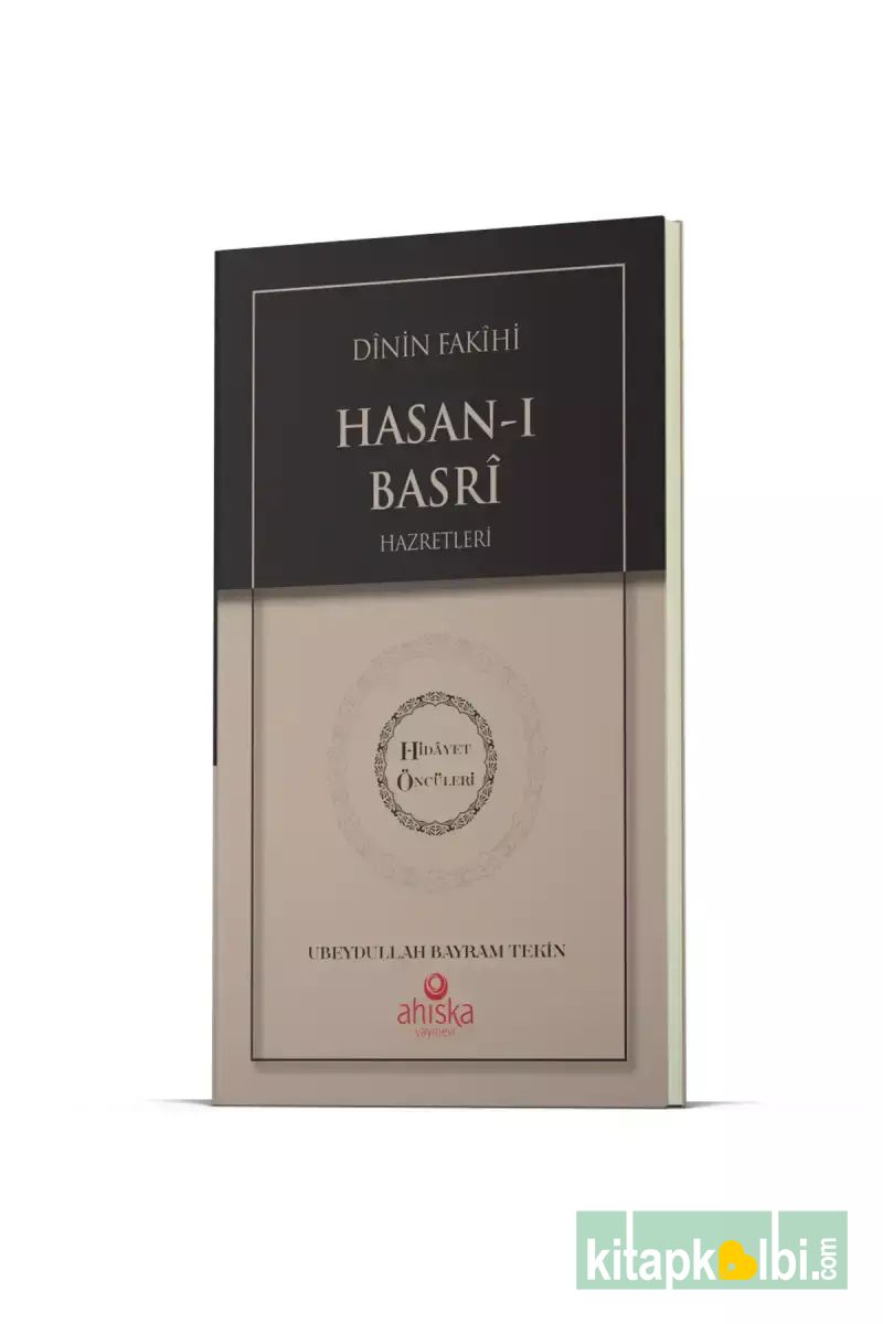 Hasanı Basri Hz Hidayet Öncüleri