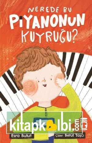 Nerede Bu Piyanonun Kuyruğu?