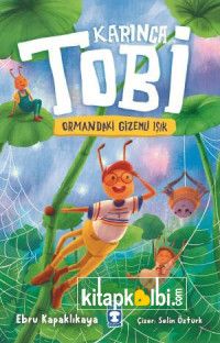Tobi ve Ormandaki Gizemli Işık