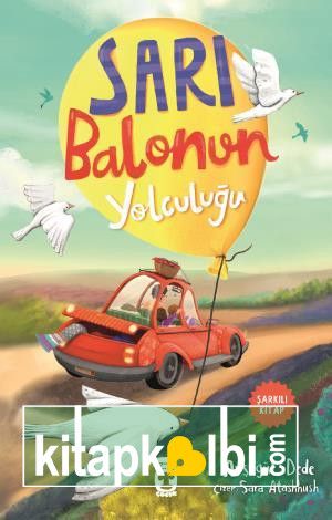 Sarı Balonun Yolculuğu