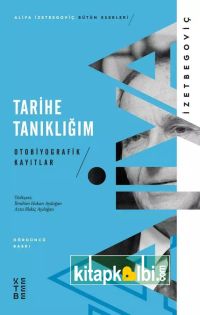 Tarihe Tanıklığım