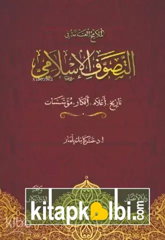 Anahatlarıyla Tasavvuf ve Tarikatlar Arapça Ciltli