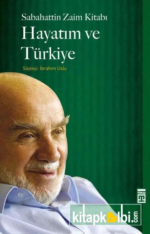 Hayatım Ve Türkiye
