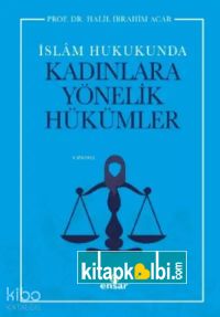 İslam Hukukunda Kadınlara Yönelik Hükümler
