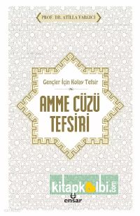 Gençler İçin Kolay Tefsir Amme Cüzü Tefsiri