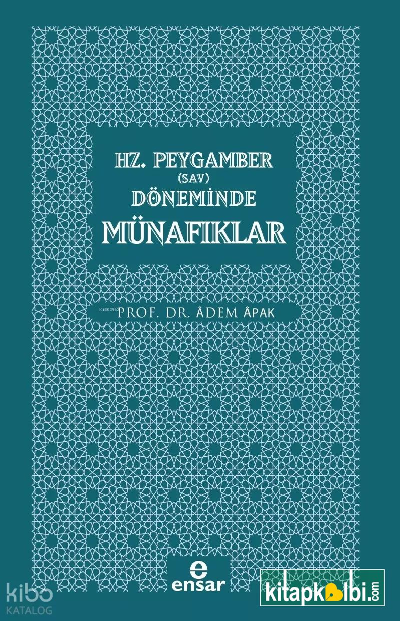 Hz Peygamber sav Döneminde Münafıklar