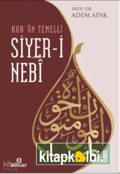 Kuran Temelli Siyeri Nebi