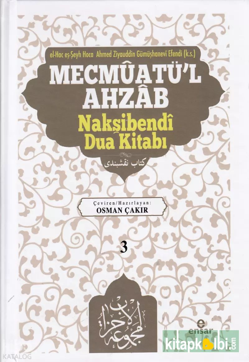 Mecmûatül Ahzâb Nakşibendî Dua Kitabı 3