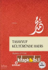 Tasavvuf Kültüründe Hadis