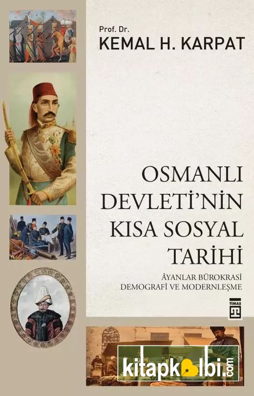Osmanlı Devletinin Kısa Sosyal Tarihi