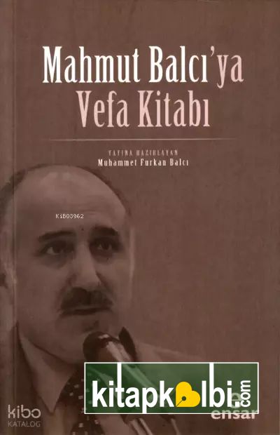 Mahmut Balcıya Vefa Kitabı