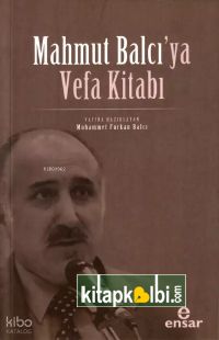 Mahmut Balcıya Vefa Kitabı