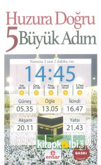 Huzura Doğru 5 Büyük Adım - Namaza 2 Saat 2 Dakikar Var