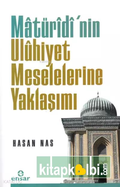 Maturidinin Uluhiyet Meselelerine Yaklaşımı