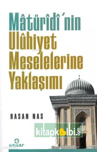 Maturidinin Uluhiyet Meselelerine Yaklaşımı