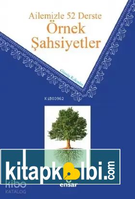 Ailemizle 52 Derste Örnek Şahsiyetler