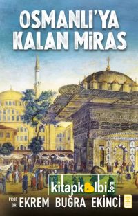 Osmanlıya Kalan Miras