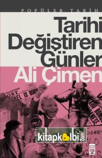 Tarihi Değiştiren Günler