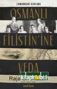 Osmanlı Filistinine Veda